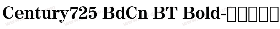 Century725 BdCn BT Bold字体转换